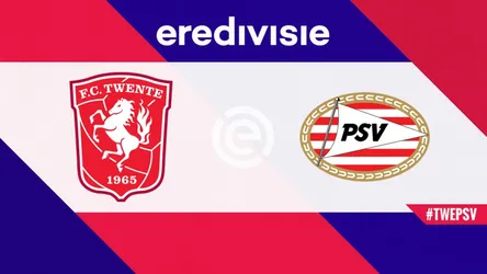 Twente vs PSV Eindhoven