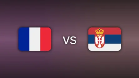 France vs. Serbia